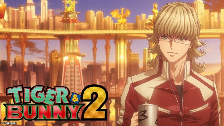 アニメ『TIGER & BUNNY 2』ノンクレジットED｜ano「AIDA」