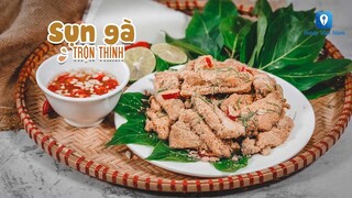 Hướng dẫn cách làm món SỤN GÀ TRỘN THÍNH | Feedy TV