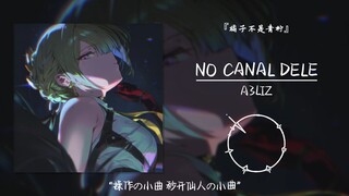 «مقطوعة التشغيل، مقطوعة الإله السريع» || «NO CANAL DELE»