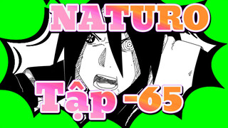 NATURO|[Tự họa AMV/Boruto] Tập -65