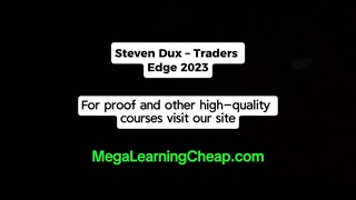 Steven Dux – Traders Edge 2023