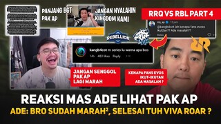 Mas Ade: Selesai Tuh Vivaroar ? Jangan Senggol Pak AP !  Reaksi Ade Lihat Pak AP RRQ vs RBL Part 4