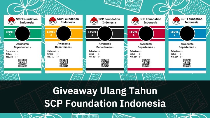 Giveaway Hadiah Ulang Tahun SCP Foundation Indonesia Ke-1!
