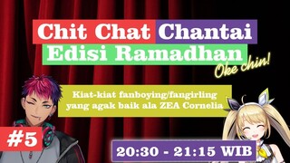 (Chit Chat Chantai) Kiat-kiat fanboying / fangirling yang agak baik ala ZEA Cornelia【NIJISANJI ID】