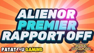 ALIENOR PREMIERS RAPPORTS OFFICIEL! RISE OF KINGDOMS