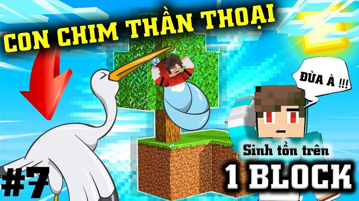 Thử thách Minecraft SINH TỒN trên 1 Block || Tập 7: Con chim thần thoại !!