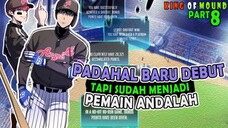 8️⃣ BARU DEBUT TAPI SUDAH MENJADI PEMAIN ANDALAN DI KLUB ❗❗ KING OF MOUND