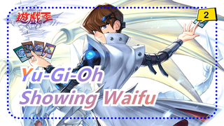 [Yu-Gi-Oh] Suggest Changing a Name -- Showing Waifu in Different Ways_2