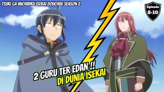 2 guru paling edan di dunia isekai ‼️ tsuki ga michibiku isekai douchuu season 2