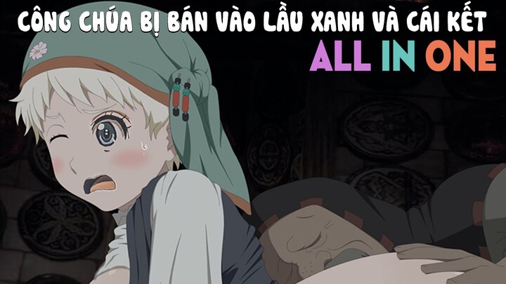 Tóm Tắt Anime: Công Chúa Bị Bán Vào Lầu Xanh, Hoàn Lương Làm Hải Tặc - ALL IN ONE | Mọt Anime