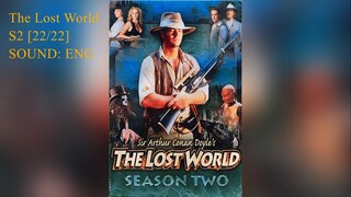 The Lost World ตะลุยโลกล้านปี Season 2 [22/22] Into the Fire