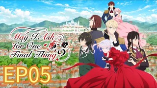 May I Ask for One Final Thing? S01 EP05 HINDI DUBBED