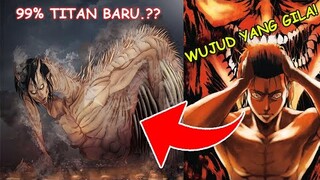 PANAS.!! WUJUD TITAN EREN AKAN DITAMPILKAN PADA CHAPTER 126.! Inilah Kemungkinan Yang Akan Terjadi..