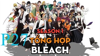 Tóm Tắt " Bleach " | P27 | AL Anime