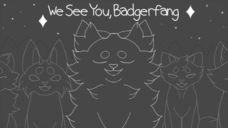 We See You, Opal | Warriors Animatic (Badgerfang)