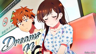 Chizuru x Kazuya ❤️ Sweet Moments! Kanojo, Okarishimasu Season 3「AMV」 Dreams ᴴᴰ