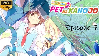 Sakurasou no Pet na Kanojo - Episode 7 (Sub Indo)