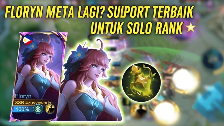 FLORYN META LAGI?! BUILD SUPPORT PALING GG BUAT SOLO RANK – HEAL UNLIMITED & TEAM AUTO WIN 💫🔥