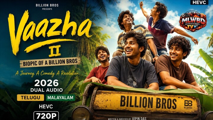 Vaazha II Biopic of a Billion Bros (2026)