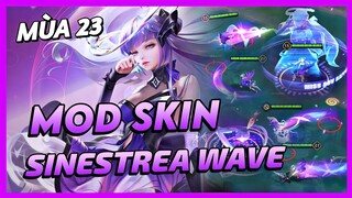 Mod Skin Sinestrea Wave Mới Nhất Mùa 23 Full Hiệu Ứng Không Lỗi Mạng | Yugi Gaming