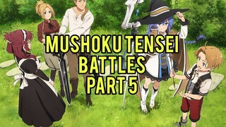 mushoku tensei battles part 5