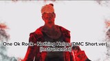 DMC x ONE OK ROCK - Nothing Helps (DMC Short.ver) Instrumental