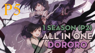 Tóm tắt "Dororo" | Season 1 (P5) | AL Anime