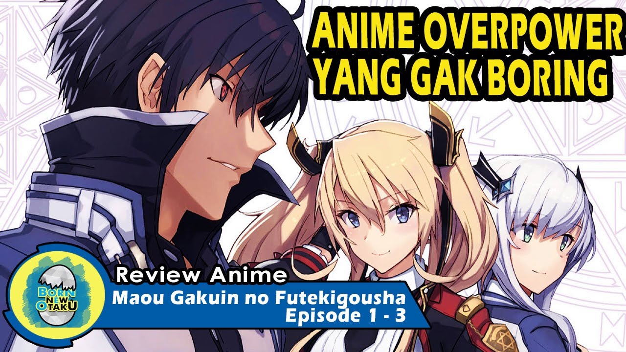 Akhirnya! Maou Gakuin No Futekigousha Season 2 Episode 7 RILIS!! 