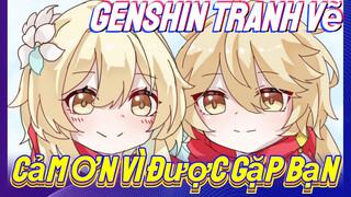 [Genshin, Tranh Vẽ]Cảm Ơn Vì Được Gặp Bạn