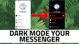 Dark Mode Your Messenger  | NO ROOT 100% WORKING