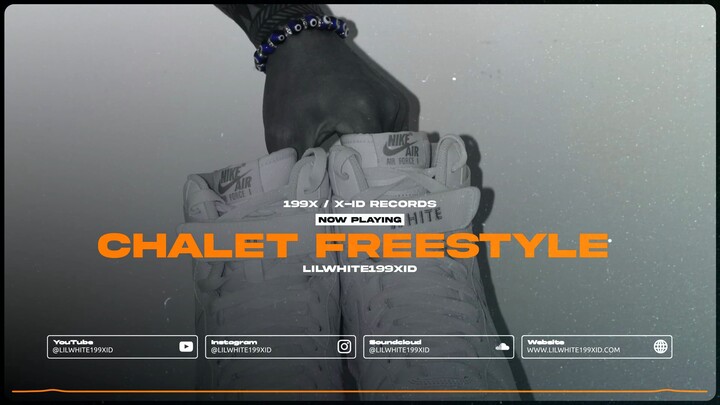 LILWHITE199XID X Chalet Freestyle (Visualizer)