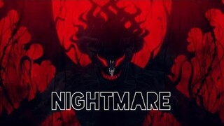 black clover [edit/amv] nightmare