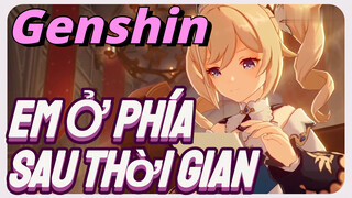 Em Ở Phía Sau Thời Gian