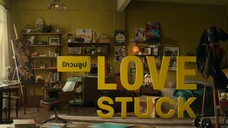 Love Stuck | Engsub