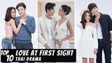 [Top 10] Love at First Sight Thai Love Story | Thai Drama