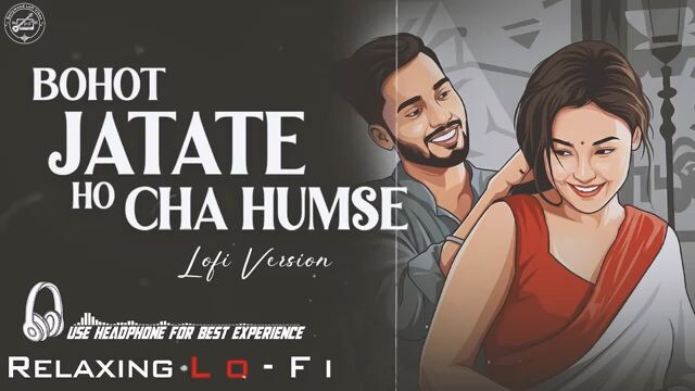 bahut jatate ho chah humse hindi song