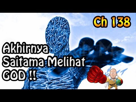 GOD Muncul Didepan Saitama - Manga Ch 138