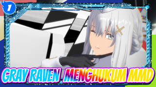 [GRAY RAVEN: MENGHUKUM MMD] Kegemaran - Aku sudah bisa melakukan itu_1