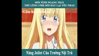 Tóm Tắt Phim Anime Hay : Nàng Juliet Của Trường Nội Trú | Review Anime | Gấu Béo