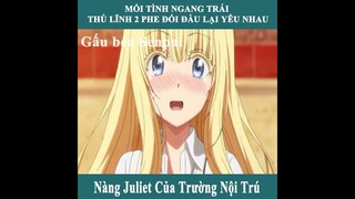 Tóm Tắt Phim Anime Hay : Nàng Juliet Của Trường Nội Trú | Review Anime | Gấu Béo