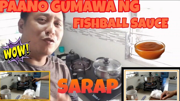 panu gumawa ng sauce ng fishbol para balikbalikan ka ka buddy.☺️☺️😍