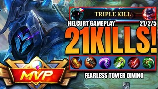 TRIPLE KILL!!! | 21 KILLS | FEARLESS TOWER DIVING PLAYS | #HELCURT GAMEPLAY #MLBB