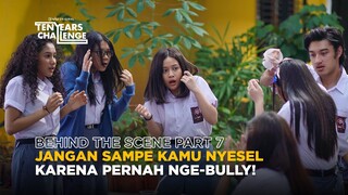 Behind The Scene Part 7 | Ten Years Challenge | Hanggini, Jourdy Pranata, Michael Olindo