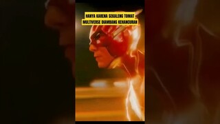 Hanya karena sekaleng tomat dunia di ambang kehancuran #alurfilm #theflash #viral