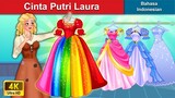 Cinta Putri Laura 👸 Dongeng Bahasa Indonesia 🌜 WOA - Indonesian Fairy Tales