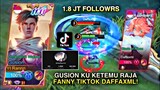 GUSION KU KETEMU DAFFAXML FANNY TIKTOK! TIM SAMPAI MINTA SURREND! TOP GLOBAL GUSION - MLBB