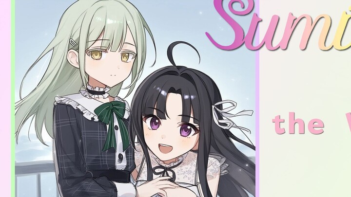 "Here, the World! by Sumimi" But Subaru's Su, Mutsumi's Mi
