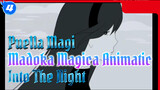 [Puella Magi Madoka Magica Animatic] Madoka x Homura "Into The Night"_4