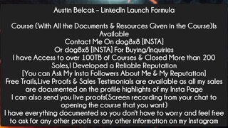 Austin Belcak – LinkedIn Launch Formula Course Download