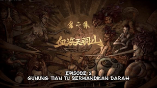 Xi Xing Ji (The Westward) Season 1 Episode 2